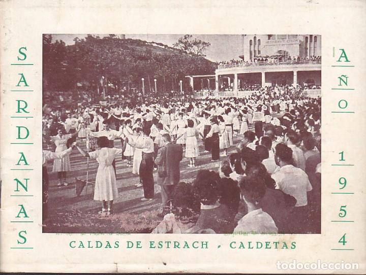 Documentos antiguos: PROGRAMA SARDANAS EN CALDAS DE ESTRACH CALDETAS A&Ntilde;O 1954 36 PAGINAS - Foto 1