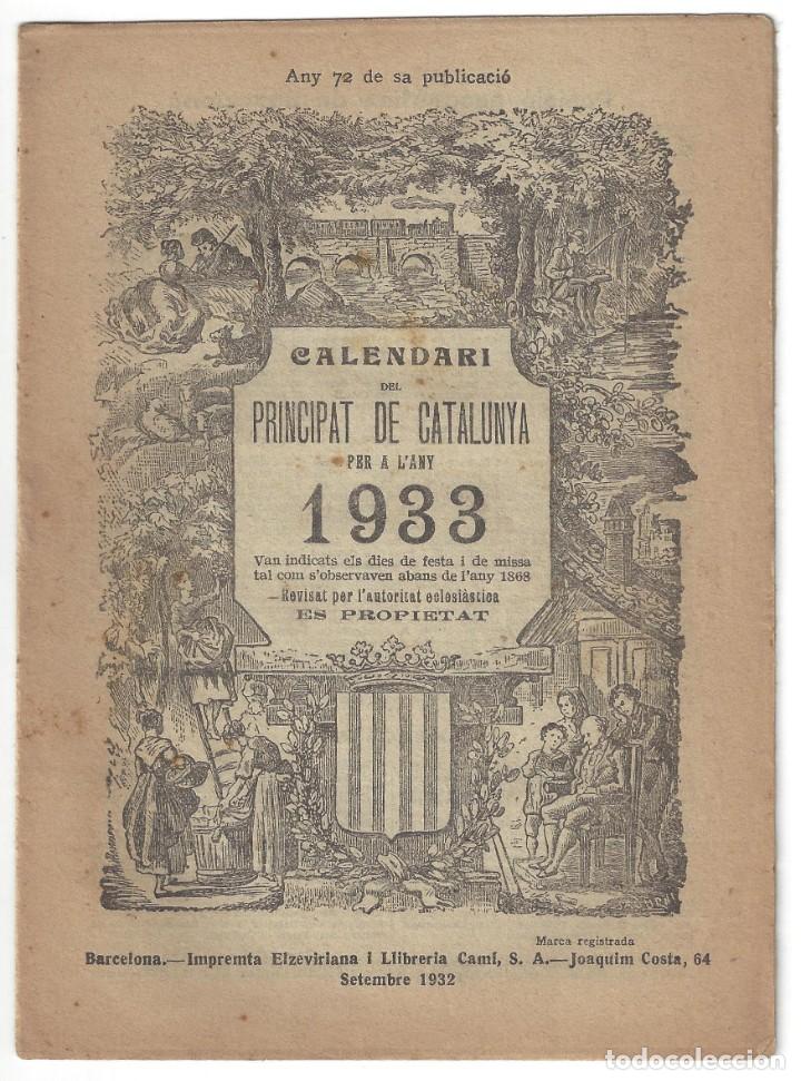 Documentos antiguos: CALENDARI DEL PRINCIPAT DE CATALUNYA 1933. IMPRENTA ELZEVIRIANA. BARCELONA