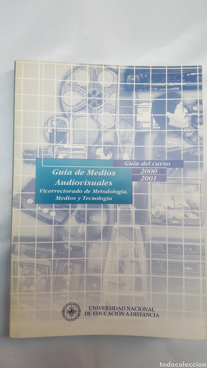 Documentos antiguos: Guia de Medios Audiovisuales. Vicerrectorado Metodologia Medios Tecnologia.Guia Curso 2000/1. UNED