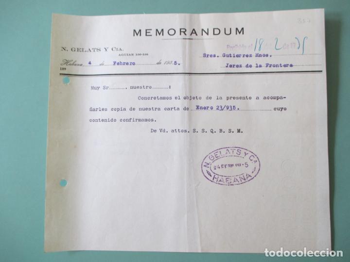Documentos antiguos: MEMORANDUM. N. GELATS Y CIA. HABANA 1935. GUTIERREZ HERMANOS. JEREZ DE LA FRONTERA.