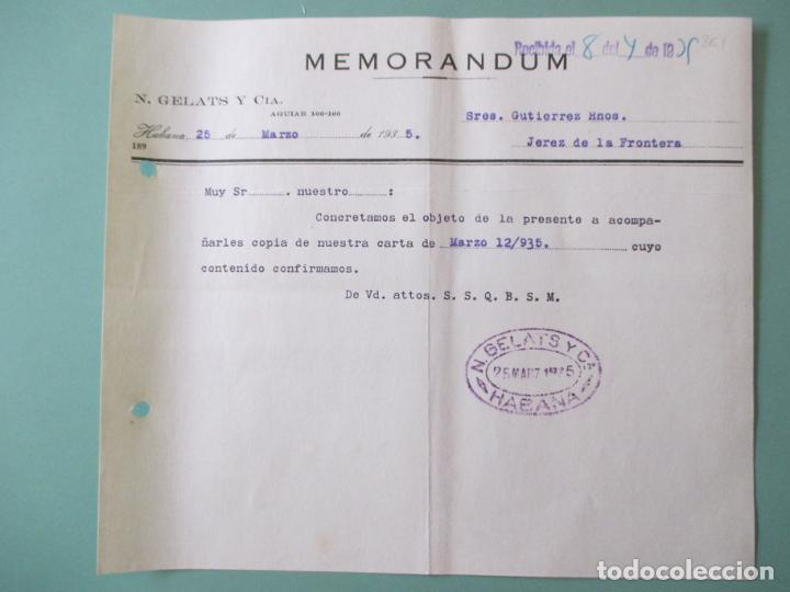 Documentos antiguos: MEMORANDUM. N. GELATS Y CIA. HABANA MARZO 1935. GUTIERREZ HERMANOS. JEREZ DE LA FRONTERA.