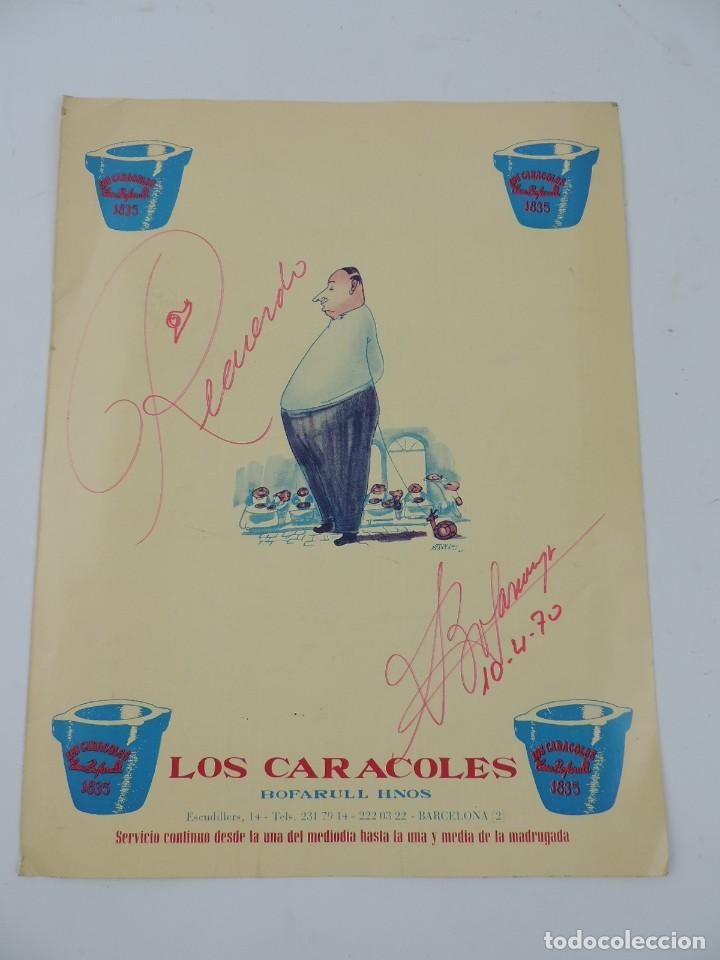 Documenti antichi: MENU DEL RESTAURANTE LOS CARACOLES BAFARULL HNOS. BARCELONA. AUTOGRAFIADO EN 1970. MIDE CERRADO 31 X