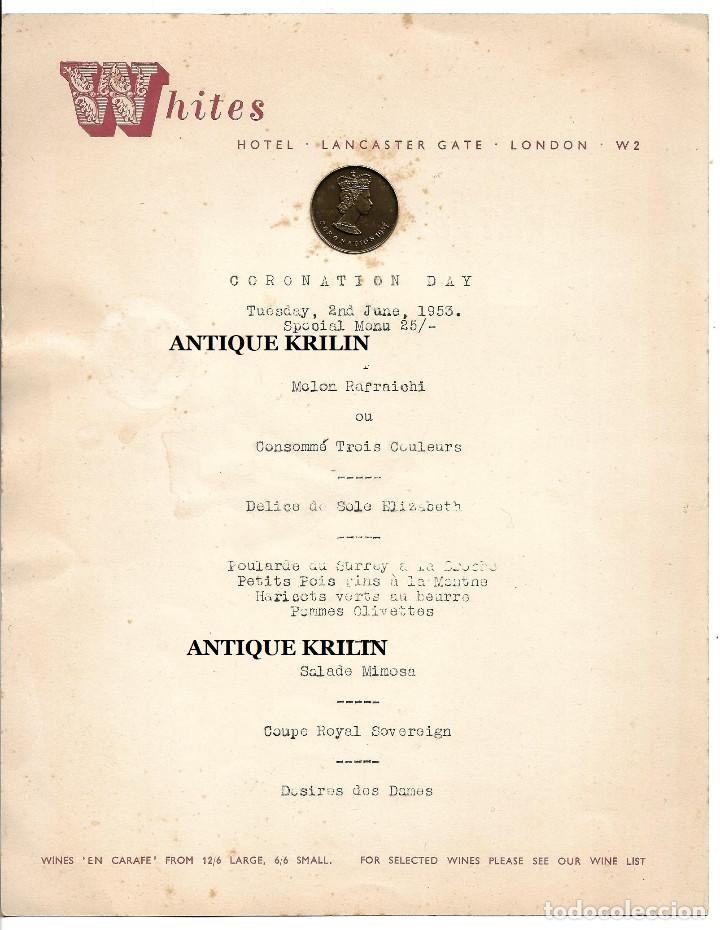 Documentos antiguos: MENU DEL DIA DE LA CORONACION ELISABETH II DEL HOTEL LANCASTER .- LONDON 1953