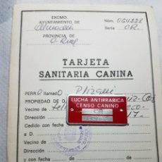 Documentos antiguos: TARJETA Y FICHA ANTIRRABICA CIUDAD REAL 1982. Lote 200065233