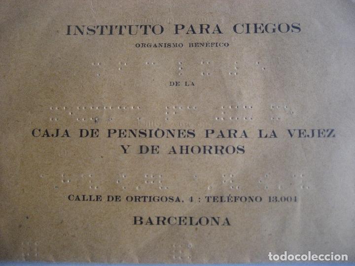 Documentos antiguos: Instituto para Ciegos. Organismo Benefico. Alfabeto Braille. Caja de Pensiones Barcelona.