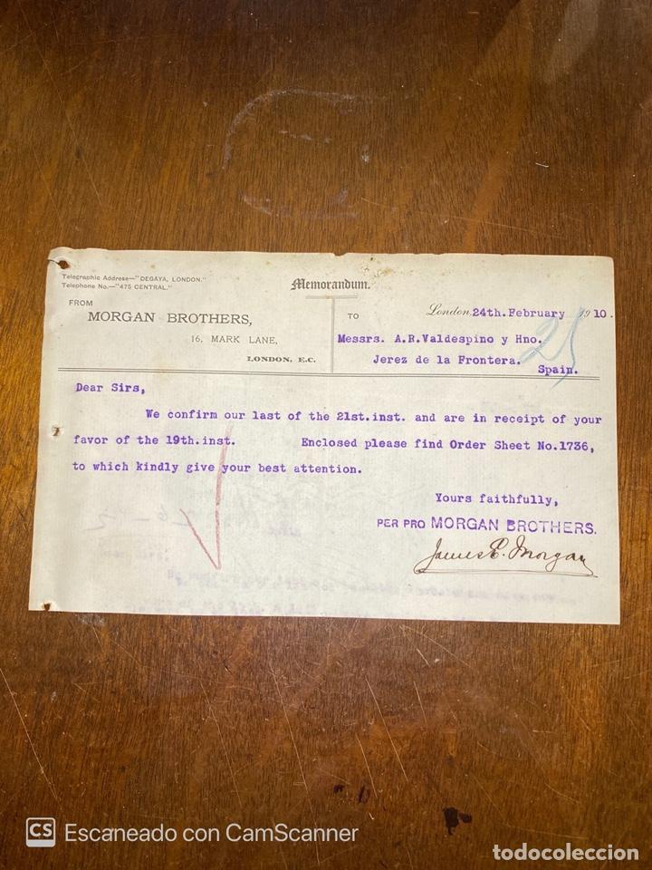 Documentos antiguos: MEMORANDUM. MORGAN BROTHERS. LONDRES, 1910. DIRIGIDO A A.R VALDESPINO Y HNO. JEREZ.