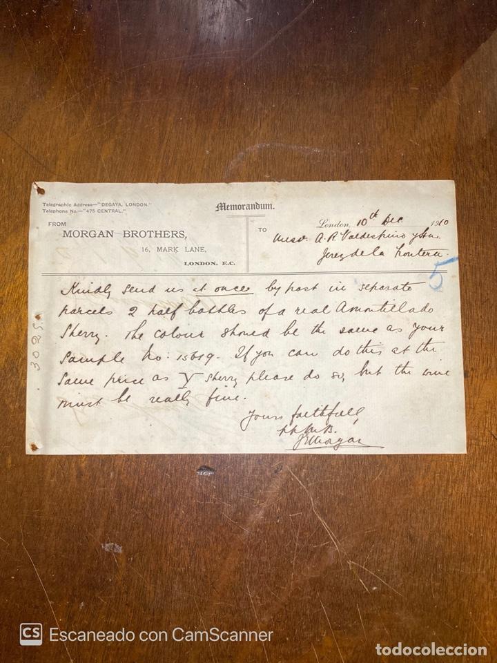 Documentos antiguos: MEMORANDUM. MORGAN BROTHERS. LONDRES, 1910. DIRIGIDO A A.R VALDESPINO Y HNO. JEREZ.