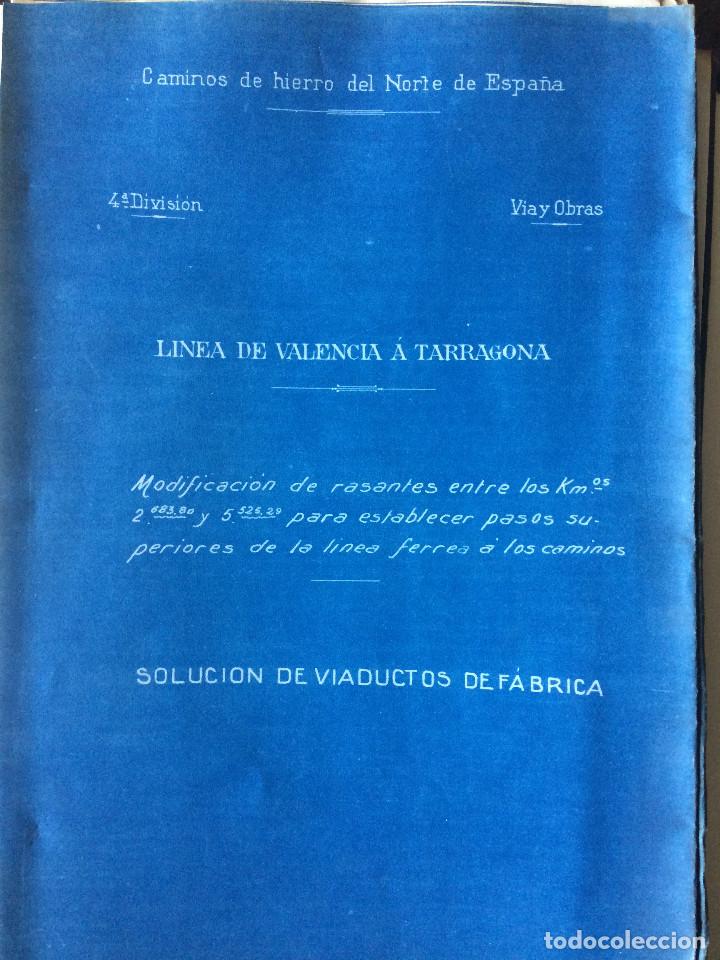 Documentos antiguos: PROYECTO COMPLETO (LINEA DE VALENCIA A TARRAGONA 1919) - Foto 6