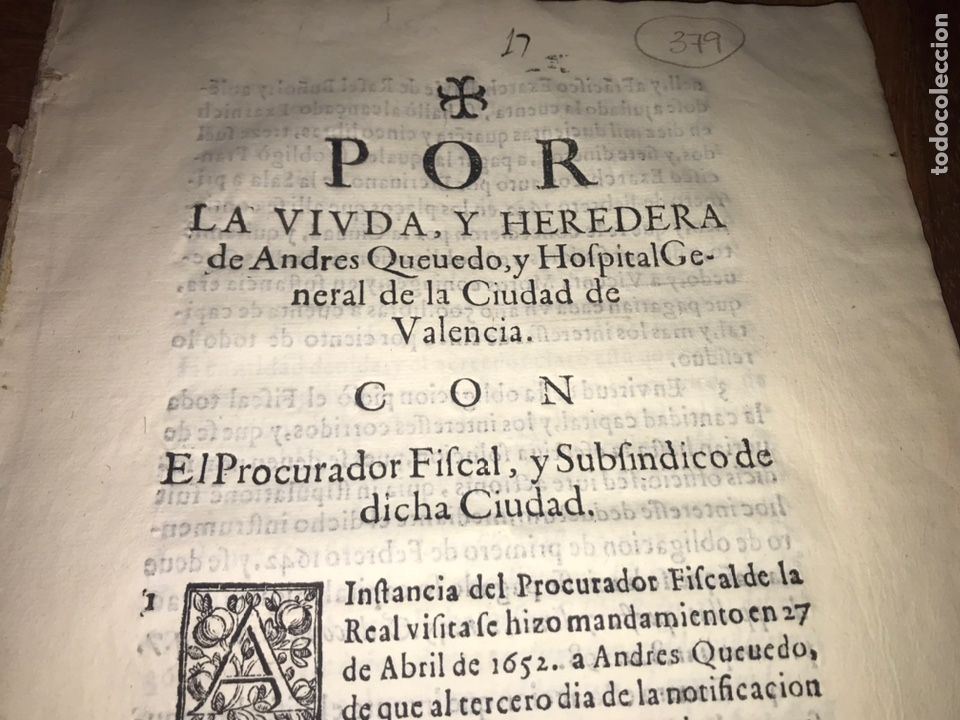 Documentos antiguos: CIRCA 1652 VALENCIA. HOSPITAL GENERAL DE VALENCIA CON EL FISCAL DE LA CIUDAD. ALBALANES.