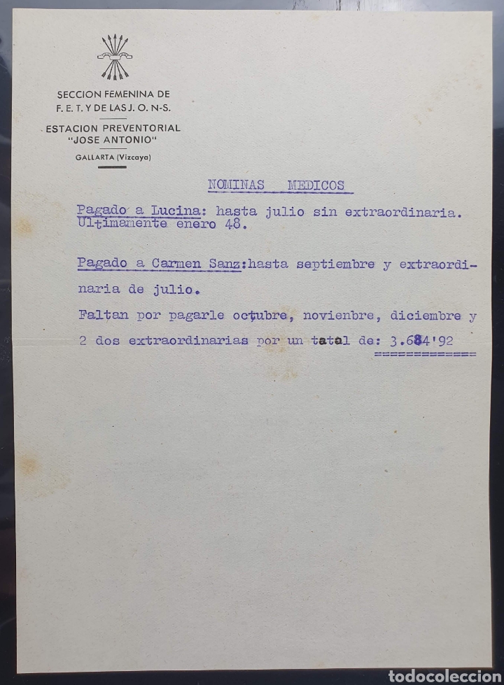 Documentos antiguos: SECCI&Oacute;N FEMENINA DE /FET Y DE LAS JONS /ESTACI&Oacute;N PREVENTORIAL/JOS&Eacute; ANTONIO /GALLARTA ( Vizcaya)