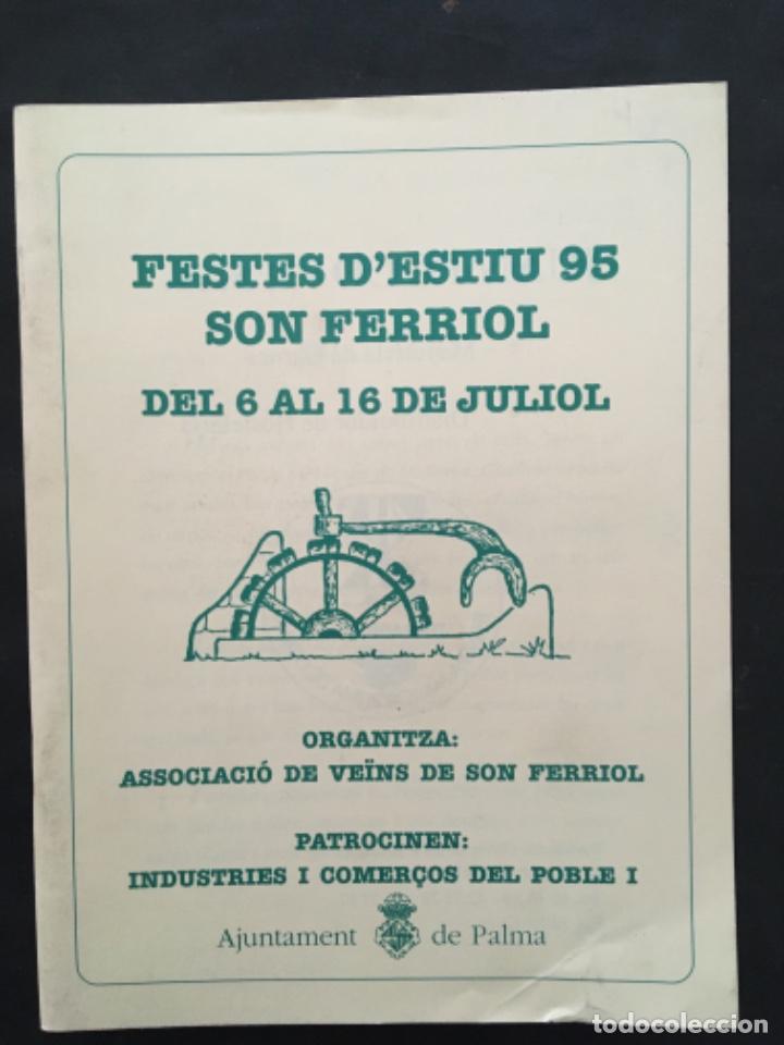 Documents Anciens: FESTES D&acute;ESTIU 1995, SON FERRIOL, MALLORCA