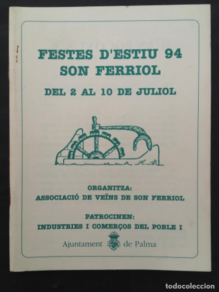 Documents Anciens: FESTES D&acute;ESTIU 1994, SON FERRIOL, MALLORCA