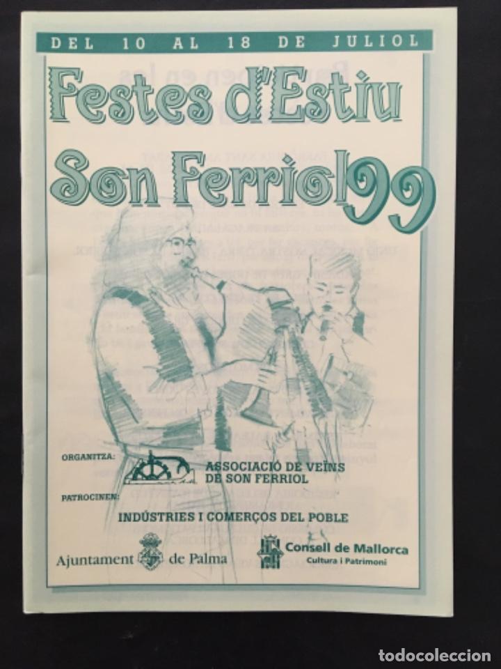 Documents Anciens: FESTES D&acute;ESTIU 1999, SON FERRIOL, MALLORCA