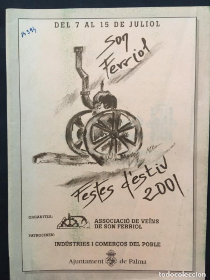 Documentos antiguos: FESTES D&acute;ESTIU 2001, SON FERRIOL, MALLORCA - Foto 1