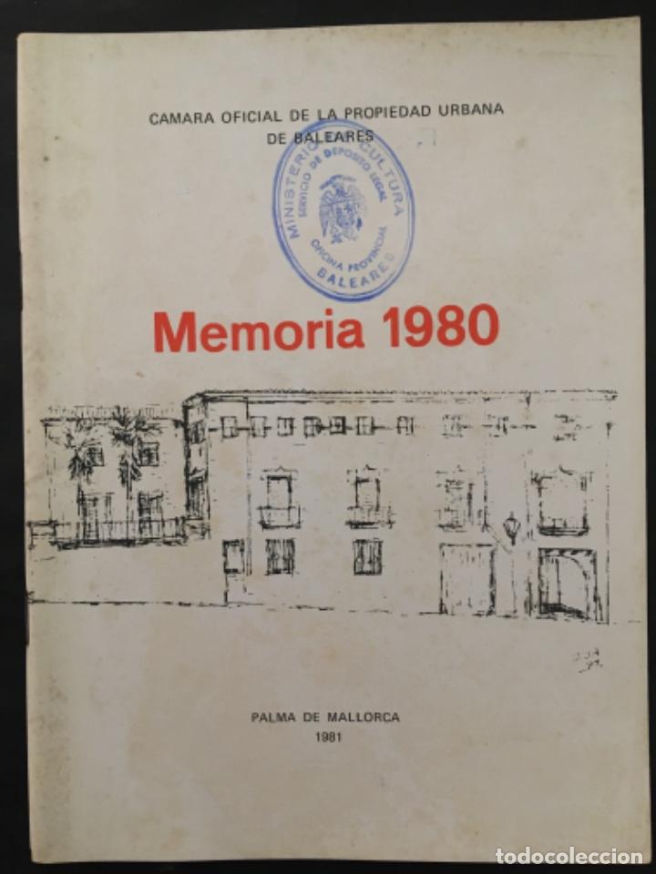Documents Anciens: CAMARA OFICIAL PROPIEDAD URBANA DE BALEARES, MEMORIA 1980