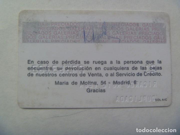 Documentos antiguos: TARJETA DE CLIENTE DE GALERIAS PRECIADOS - Foto 2
