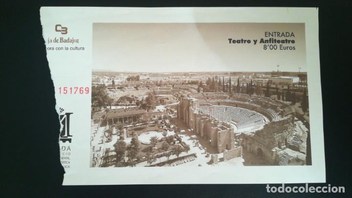 Documentos antiguos: ENTRADA TEATRO Y ANFITEATRO ROMANO DE MERIDA TICKET - Foto 1