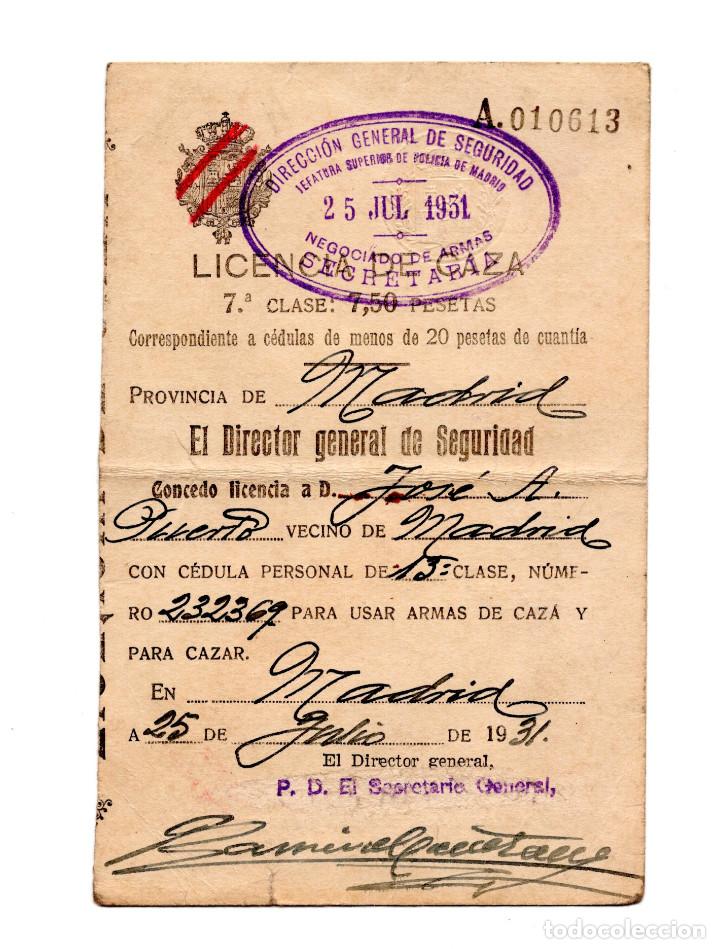 Documentos antiguos: MADRID.- LICENCIA DE CAZA. 1931. SELLO DIRECCIÓN GENERAL DE SEGURIDAD. JEFATURA SUPERIOR DE POLICÍA. - Foto 1 - 208877683