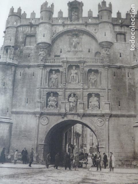 Documentos antiguos: BURGOS ARCO DE SANTA MARIA ANTIGUO HUECOGRABADO A&Ntilde;OS 20