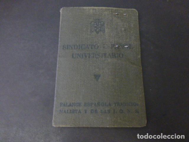 Documentos antiguos: CARNET SINDICATO ESPA&Ntilde;OL UNIVERSITARIO SEU MADRID 1939