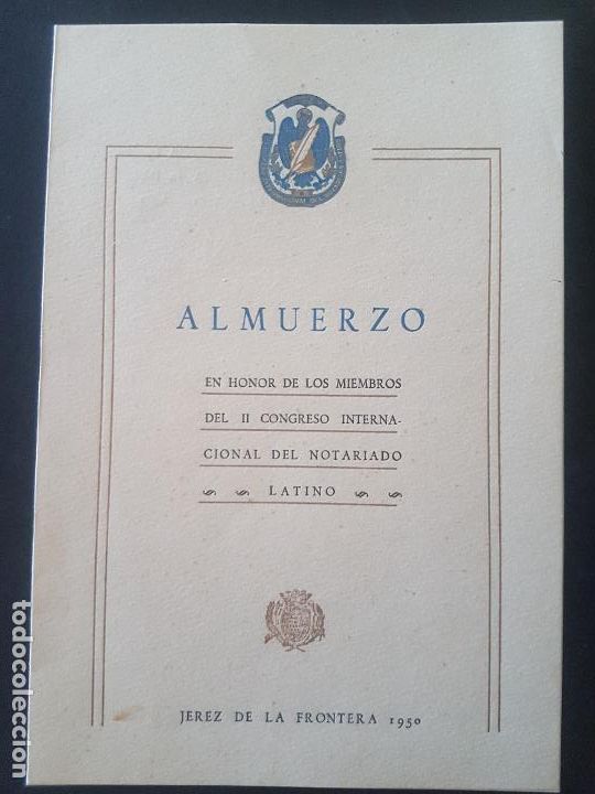 Alte Dokumente: MENU CONGRESO INTERNACIONAL NOTARIADO LATINO 1950 JEREZ DE LA FRONTERA CADIZ BODEGA PEDRO DOMECQ