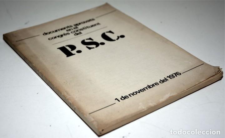 Documentos antiguos: DOCUMENTS APROVATS EN EL CONGR&Eacute;S CONSTITUENT DE P.S.C - Foto 2