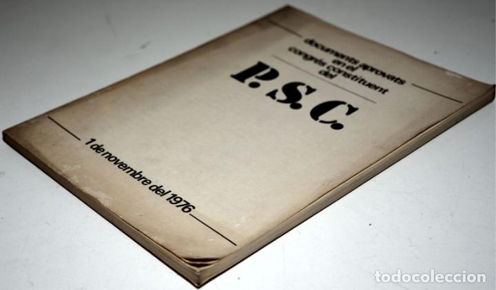 Documentos antiguos: DOCUMENTS APROVATS EN EL CONGR&Eacute;S CONSTITUENT DE P.S.C - Foto 3