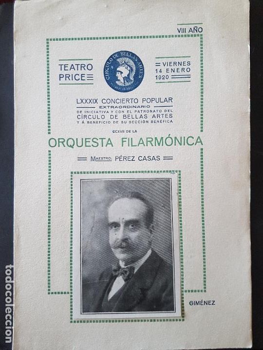 Old Documents: MADRID TEATRO PRICE PEREZ CASAS MAESTRO PROGRAMA CONCIERTO ORQUESTA FILARMONICA DE MADRID 1920