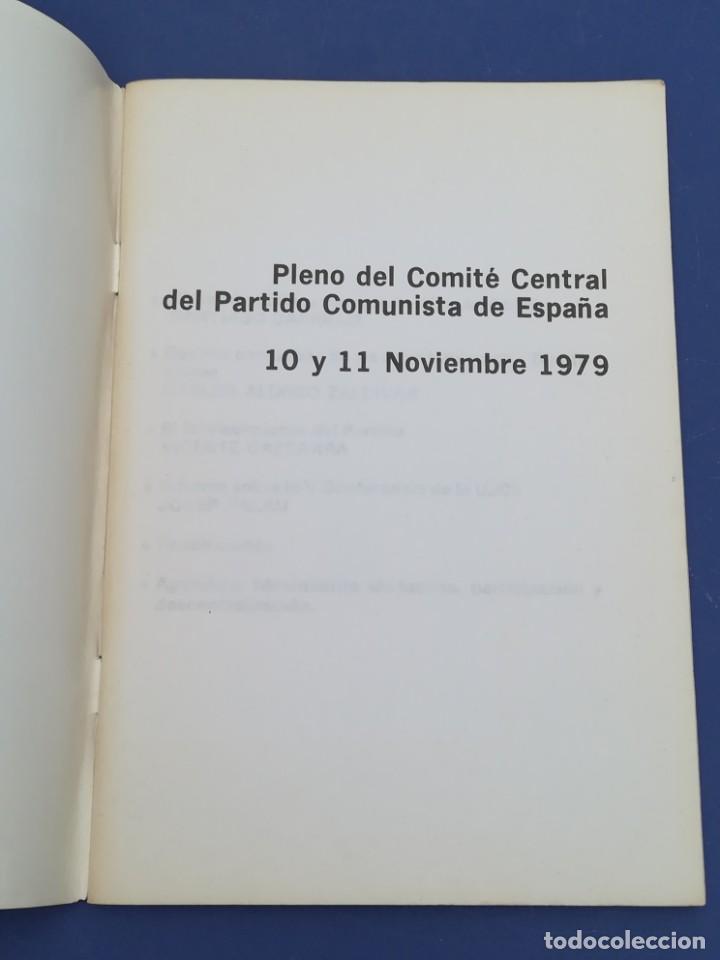 Documentos antiguos: CUADERNILLO PARTIDO COMUNISTA DE ESPA&Ntilde;A - PLENO DEL COMIT&Eacute; CENTRAL 1979 - Foto 2