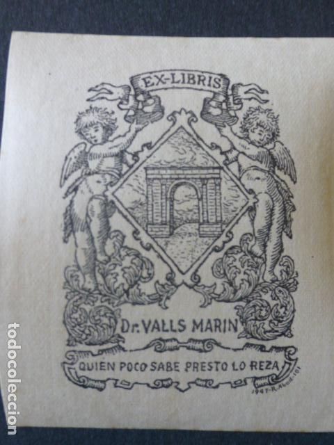 Documentos antiguos: EX LIBRIS DOCTOR MARIN VALLS TARRAGONA - Foto 1