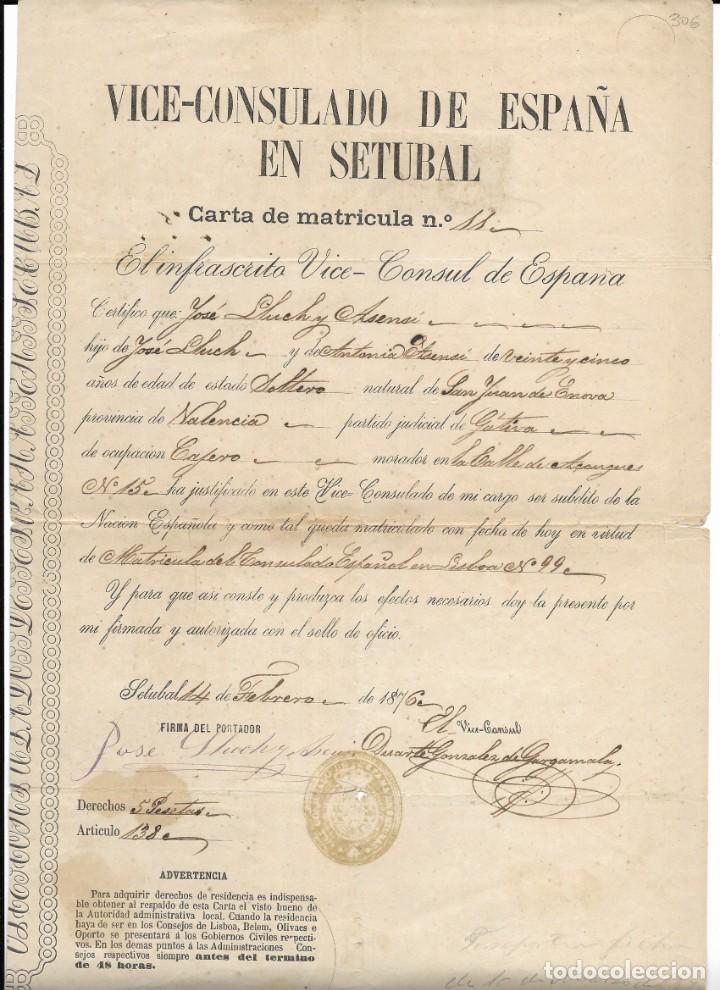 Documentos antiguos: Documento del vice-consulado de Espa&ntilde;a en Setubal, a&ntilde;o 1876 - Foto 1