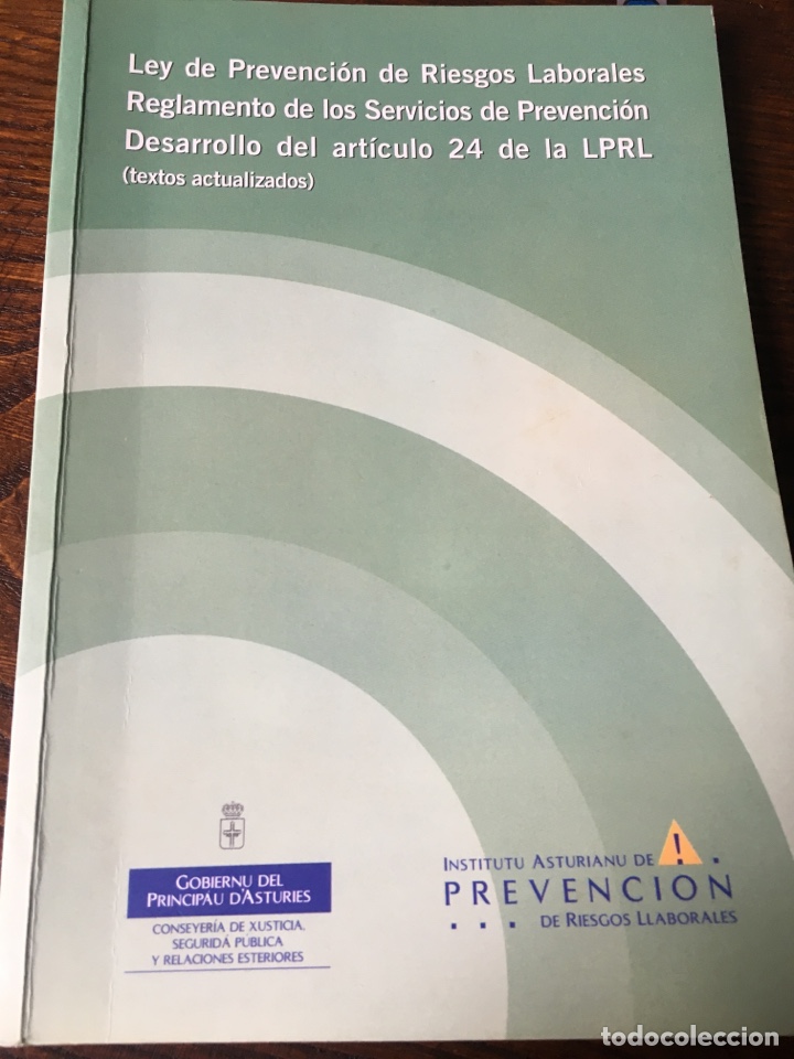 Documentos antiguos: Ley Prevenci&ograve;n Riesgos Laborales. Instituto Asturiano Prevenci&ograve;n