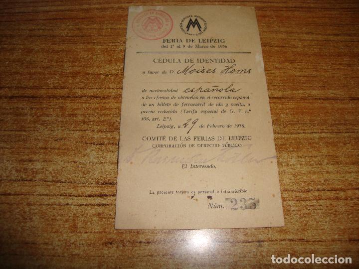 Documentos antiguos: FERIA DE LEIPZIG CEDULA DE IDENTIFICACION OBTENCION BILLETE FERROCARRIL 1936