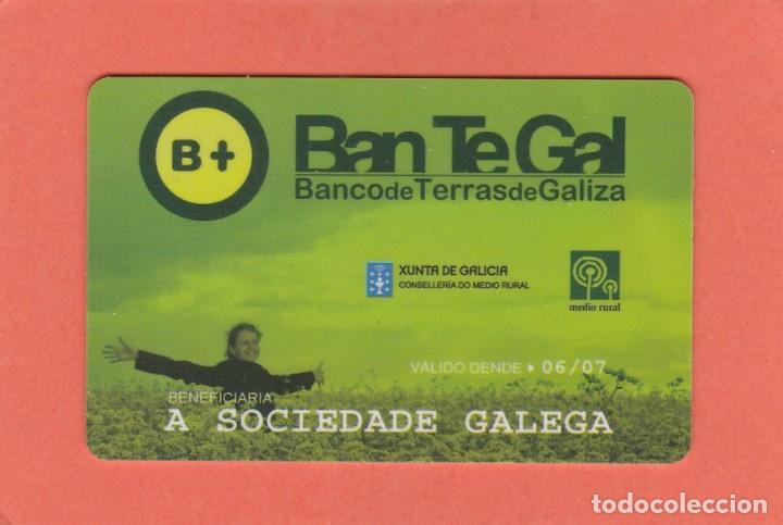 Documentos antiguos: TARJETA BAN TE GAL. BANTEGAL. BANCO DE TERRAS DE GALIZA. XUNTA DE GALICA
