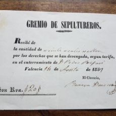 Documentos antiguos: RARO RECIBÍ GREMIO DE SEPULTUREROS VALENCIA 1857. Lote 224435290
