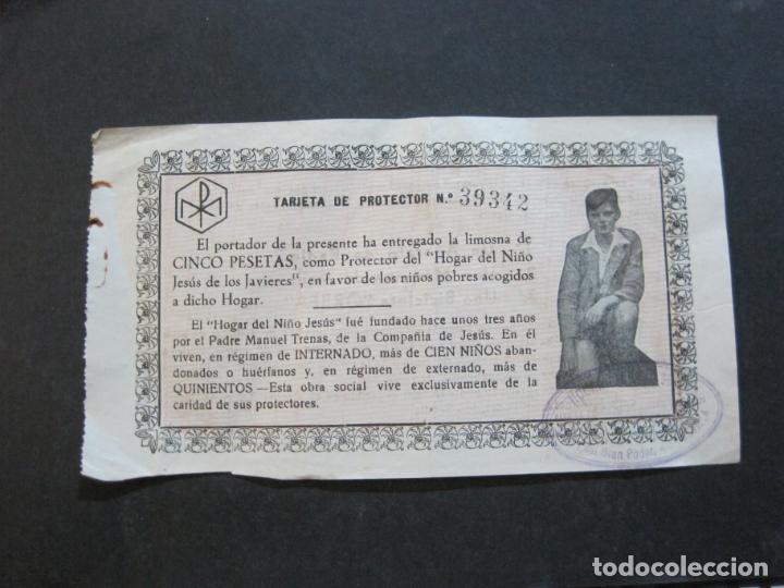 Documentos antiguos: HOGAR DEL NI&Ntilde;O JESUS DE LOS JAVIERES-LIMOSNA 5 PESETAS-TARJETA DE PROTECTOR-VER FOTOS-(K-1049)