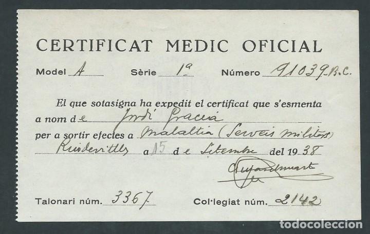 Documents Anciens: CERTIFICAT MEDIC OFICIAL A&Ntilde;O 1938 BAJA MEDICA SELLO COLEGI OFICIAL DE METGES SERVICIOS MILITARESCE