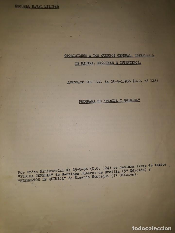 Documentos antiguos: PROGRAMA OPOSICIONES INFANTER&Iacute;A MARINA MAQUINAS F&Iacute;SICA QU&Iacute;MICA OM 1956 ESCUELA NAVAL MILITAR TEXTO S
