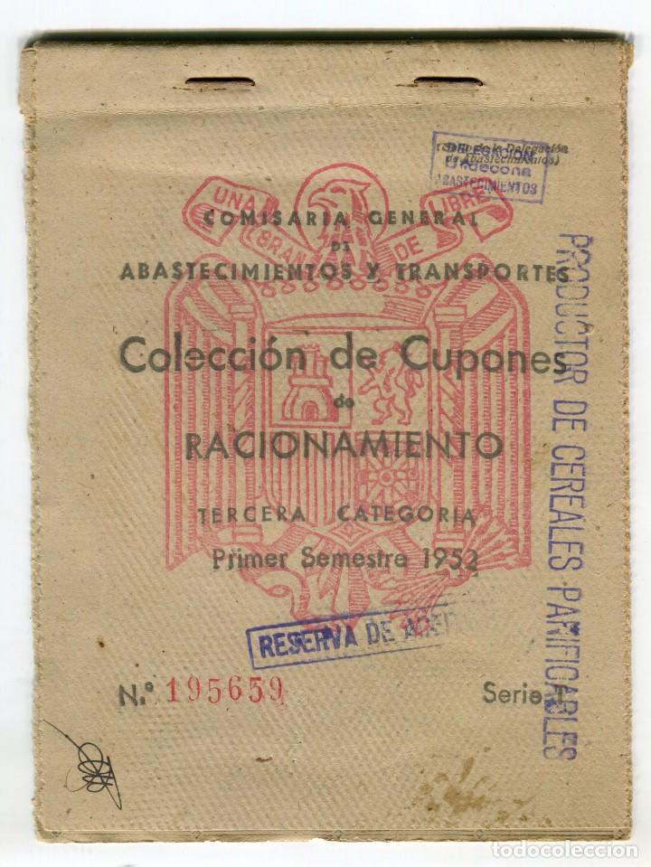Documentos antiguos: ULLDECONA (TARRAGONA) LIBRO DE CUPONES RACIONAMIENTO TERCERA CATEGOTIA PRIMER SEMESTRE 1952