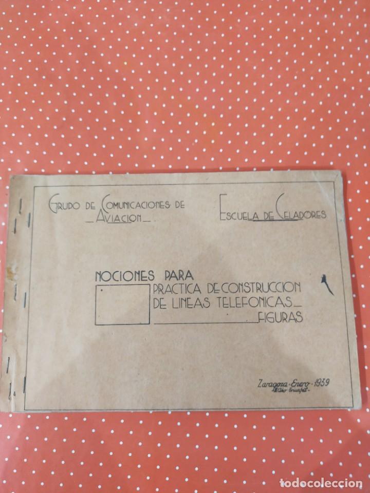 Documentos antiguos: Cuadernillo antiguo con figuras de construcci&oacute;n de l&iacute;neas telef&oacute;nicas - Foto 1