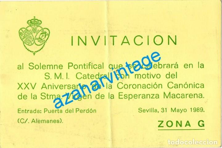 Documents Anciens: SEMANA SANTA SEVILLA, 1989, INVITACION PONTIFICAL XXV ANIVERSARIO CORONACION ESPERANZA MACARENA