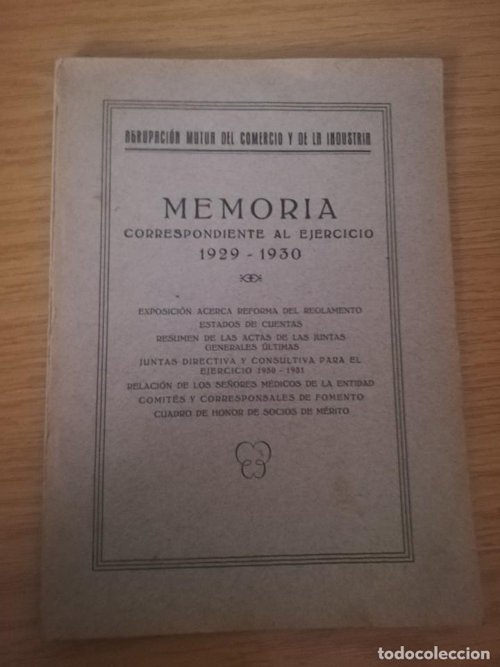Documentos antiguos: Mem&ograve;ria ejercicio 1929-1930. Agrupaci&oacute;n Mutua del comercio y de la Industria