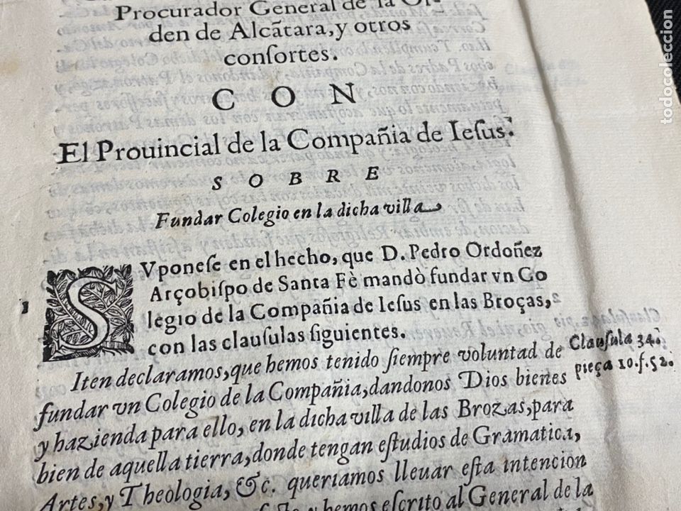 Documentos antiguos: CIRCA 1650. BROZAS, CACEREZ. SOBRE LA FUNDACI&Oacute;N AMERICANA DE COLEGIO JESUITAS EN BROZAS.