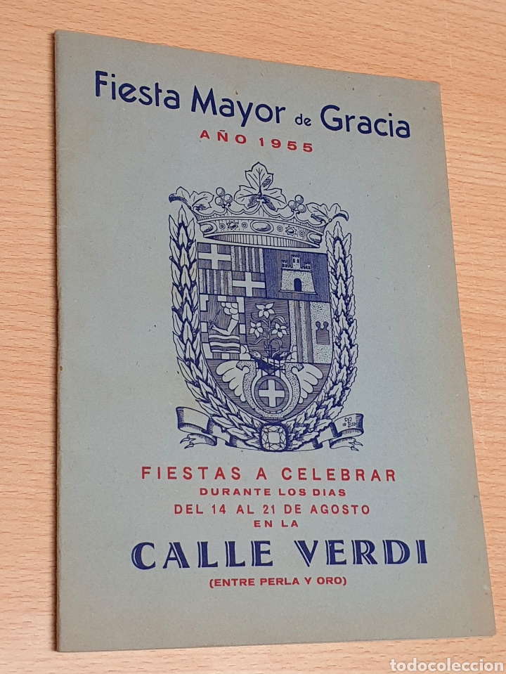 Documentos antiguos: CALLE VERDI FIESTA MAYOR DE GRACIA 1955