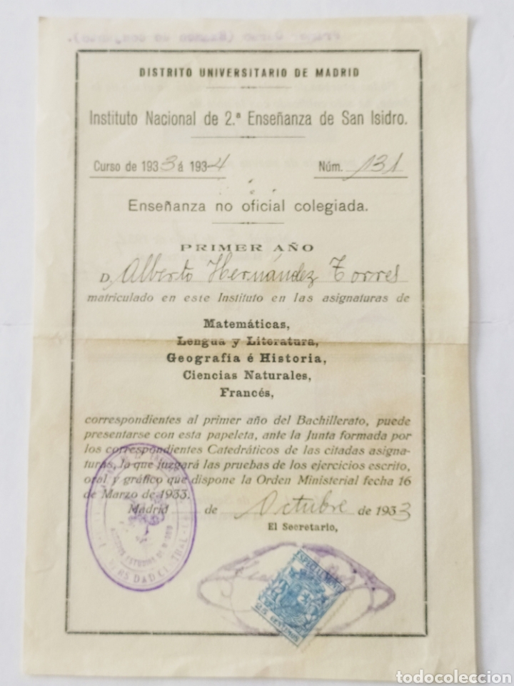 Alte Dokumente: RECIBO CURSO 1933 - 1934 PRIMER A&Ntilde;O DE BACHILLERATO. ENSE&Ntilde;ANZA SAN ISIDRO. MADRID
