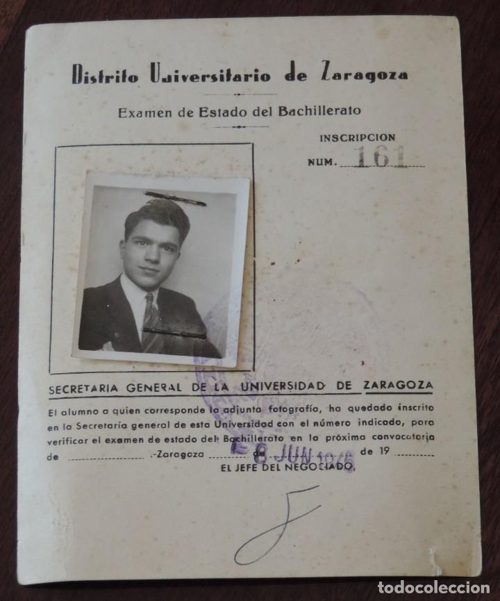 Documentos antigos: CARNET DEL DISTRITO UNIVERSITARIO DE ZARAGOZA, EXAMEN DE ESTADO DEL BACHILLERATO, A&Ntilde;O 1945,