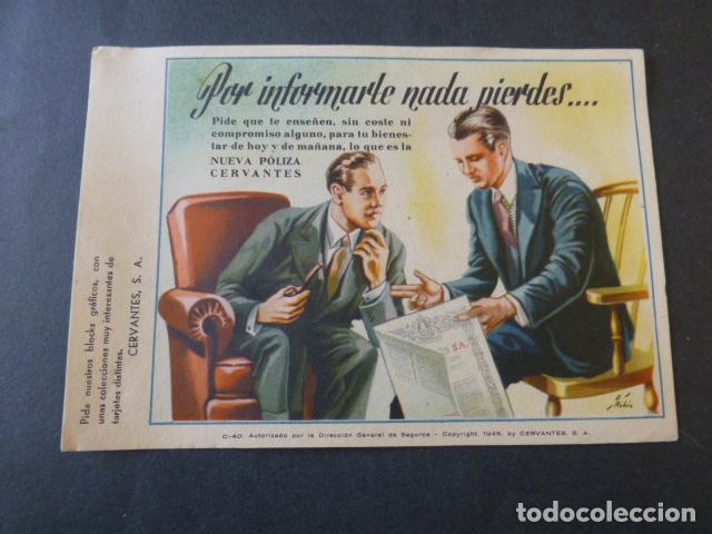 Documenti antichi: COMPA&Ntilde;IA ESPA&Ntilde;OLA DE SEGUROS CERVANTES TARJETA PUBLICIDAD 1945 11,5 X 16,5 CMTS