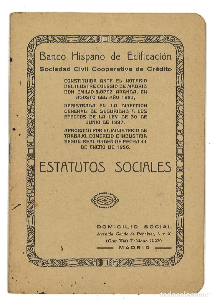 Documentos antiguos: Banco Hispano de Edificaci&oacute;n. Estatutos Sociales. Madrid, a&ntilde;os 20