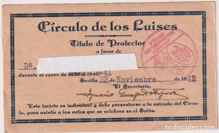 Documentos antiguos: C&iacute;rculo de los Luises. T&iacute;tulo de Protector. Sevilla 22 Noviembre de 1940 - Foto 1