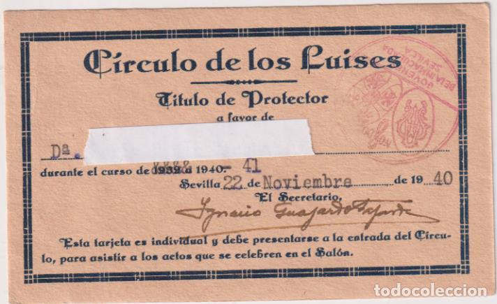Documentos antiguos: C&iacute;rculo de los Luises. T&iacute;tulo de Protector. Sevilla 22 Noviembre de 1940 - Foto 1